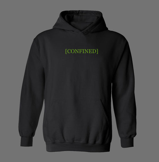 [CONFINED] - Hoodie